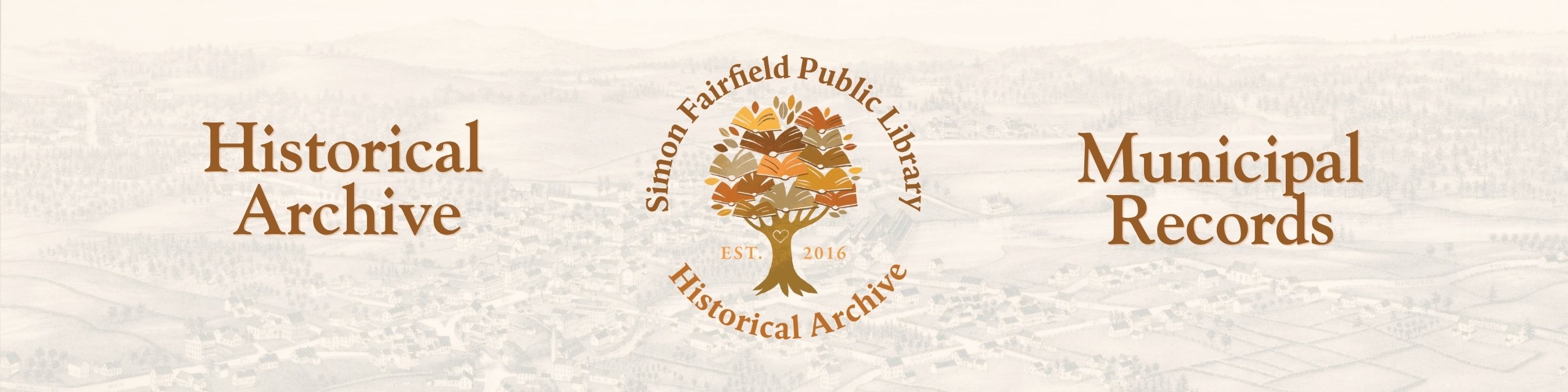 Simon Fairfield Public Library Historical Archive Historical Archive Municipal Records